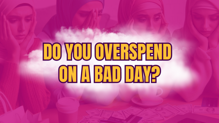 Do You Overspend on a Bad Day?