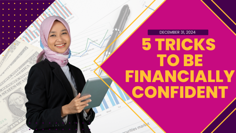 5 Tricks to be Financially Confident