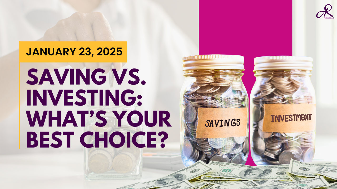 Saving vs. Investing: What’s Your Best Choice?