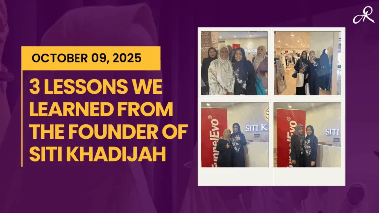 3 Lessons I Learned from the Founder of Siti Khadijah About Faith, Business, and Success