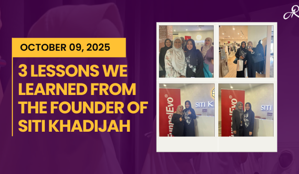 3 Lessons I Learned from the Founder of Siti Khadijah About Faith, Business, and Success