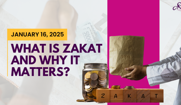 What is Zakat and Why It Matters?