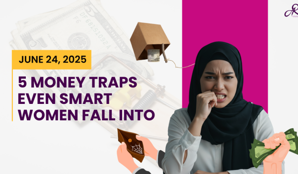5 Money Traps Even Smart Women Fall Into 5 Money Traps Even Smart Women Fall Into