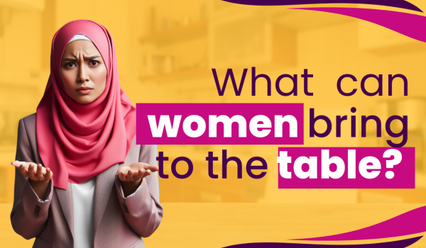 What can women bring to the table?